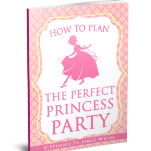 How to Plan the Perfect Princess Party