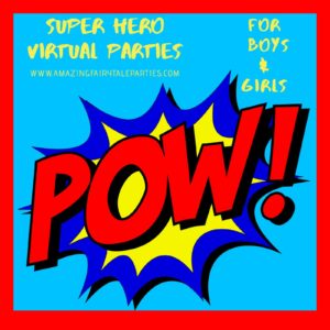 virtual super hero party